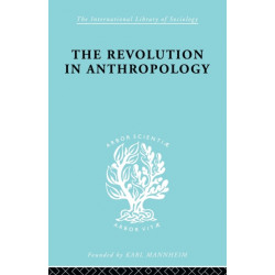 The Revolution in Anthropology Ils 69