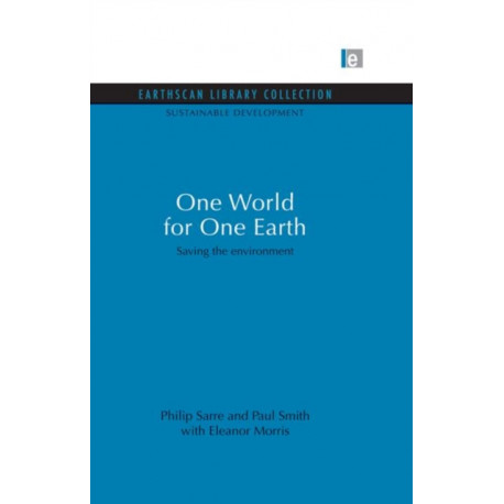 One World for One Earth: Saving the environment