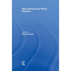 New Horizons for Policy Practice