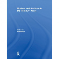 Muslims and the State in the Post-9/11 West