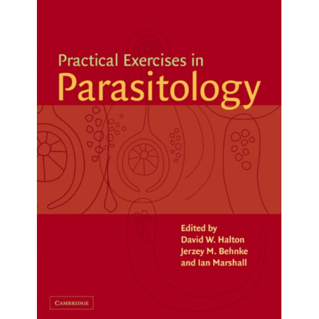 Practical Exercises in Parasitology