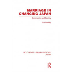 Marriage in Changing Japan: Community & Society