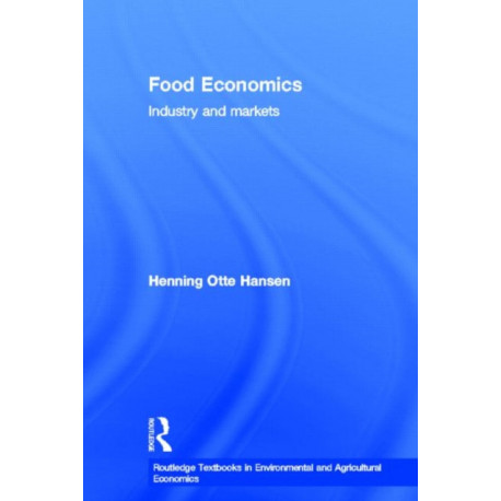 Food Economics: Industry and Markets