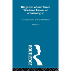 Diagnosis Of Our Time V 3: Collected Works Volume Three