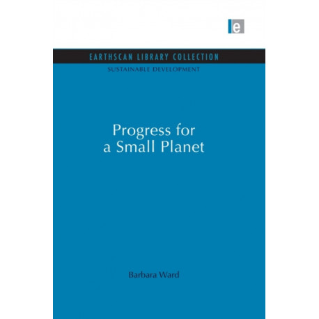 Progress for a Small Planet