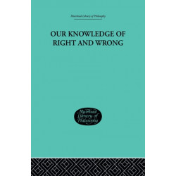 Our Knowledge of Right and Wrong