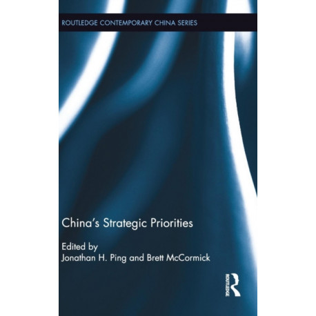 China's Strategic Priorities