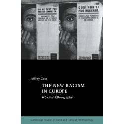 The New Racism in Europe: A Sicilian Ethnography