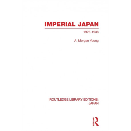 Imperial Japan: 1926-1938