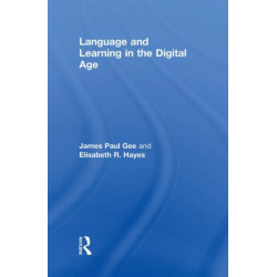 Language and Learning in the Digital Age