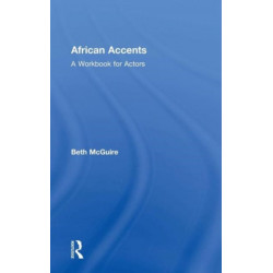 African Accents: A Workbook for Actors