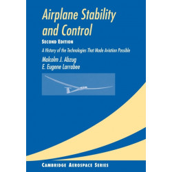 Airplane Stability and Control: A History of the Technologies that Made Aviation Possible