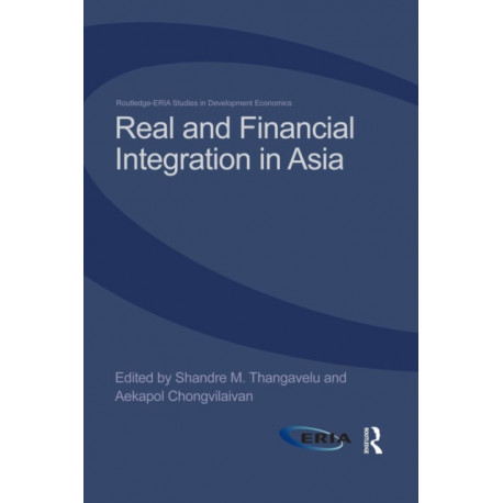 Real and Financial Integration in Asia