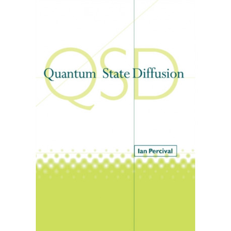 Quantum State Diffusion