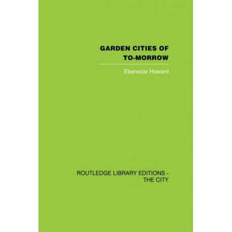 Garden Cities of To-Morrow