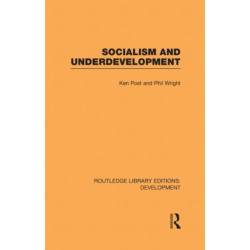 Socialism and Underdevelopment