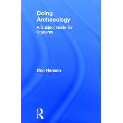 Doing Archaeology: A Subject Guide for Students