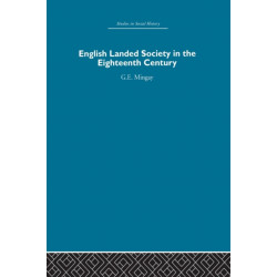English Landed Society in the Eighteenth Century