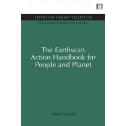 The Earthscan Action Handbook for People and Planet: For People and Planet