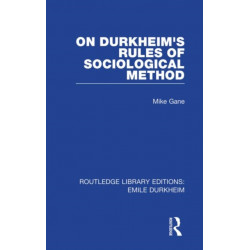 On Durkheim's Rules of Sociological Method