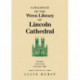 Catalogue of the Wren Library of Lincoln Cathedral: Books Printed before 1801