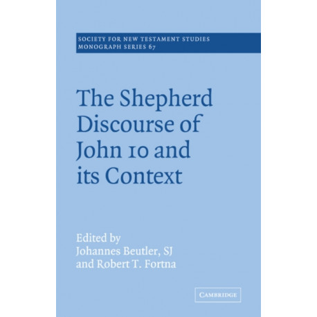 The Shepherd Discourse of John 10 and its Context