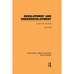 Development and Underdevelopment: A Profile of the Third World