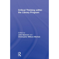 Critical Thinking Within the Library Program