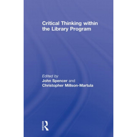 Critical Thinking Within the Library Program