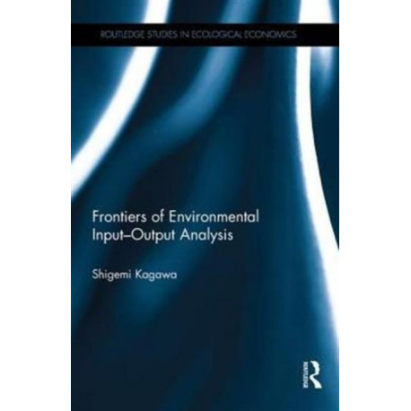 Frontiers of Environmental Input-Output Analysis