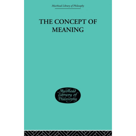 The Concept of Meaning