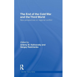 The End of the Cold War and The Third World: New Perspectives on Regional Conflict