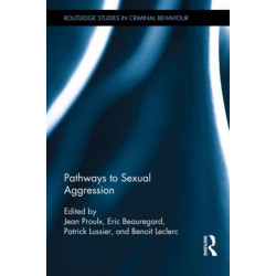 Pathways to Sexual Aggression