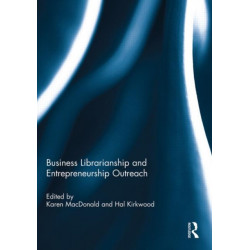 Business Librarianship and Entrepreneurship Outreach