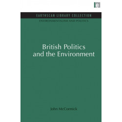 British Politics and the Environment