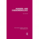 Husserl and Phenomenology