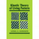 Kinetic Theory of Living Pattern