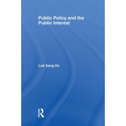 Public Policy and the Public Interest