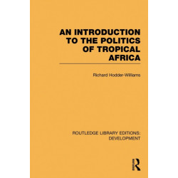 An Introduction to the Politics of Tropical Africa