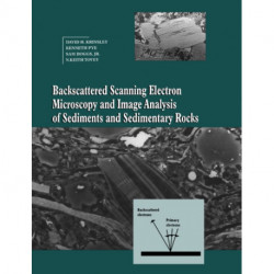 Backscattered Scanning Electron Microscopy and Image Analysis of Sediments and Sedimentary Rocks