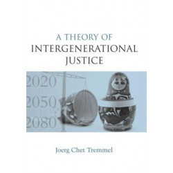 A Theory of Intergenerational Justice