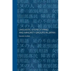 Linguistic Stereotyping and Minority Groups in Japan