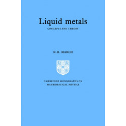 Liquid Metals: Concepts and Theory