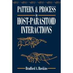 Pattern and Process in Host-Parasitoid Interactions