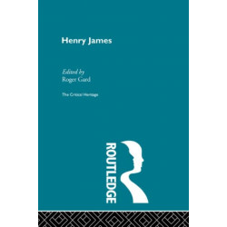 Henry James: The Critical Heritage