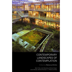 Contemporary Landscapes of Contemplation