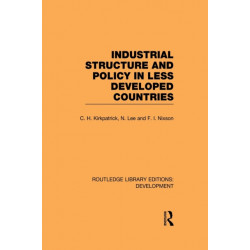 Industrial Structure and Policy in Less Developed Countries