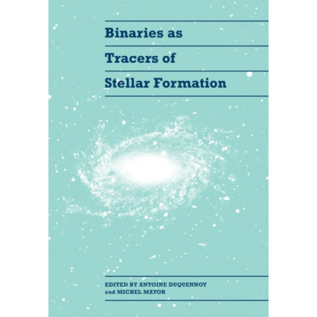 Binaries as Tracers of Stellar Formation