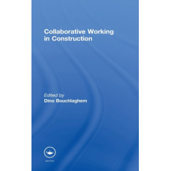 Collaborative Working in Construction