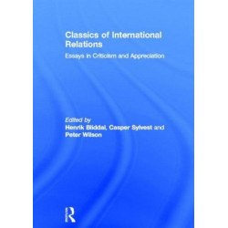 Classics of International Relations: Essays in Criticism and Appreciation